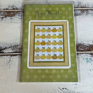 Gigi’s Thimble fresh squeezed quilt Pattern
